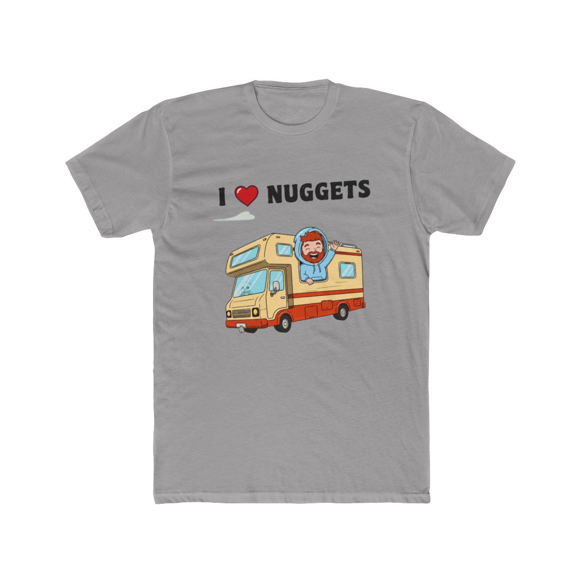 I Love Nuggets T Shirt: Goober RV Adventure Gamer Shirt &