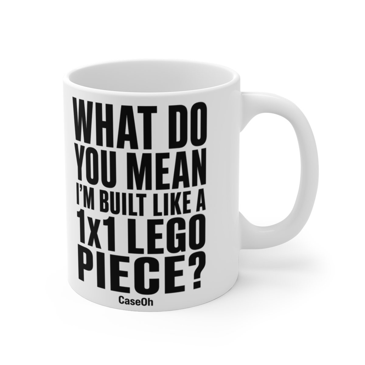 CaseOh "What do you mean I" White Mug